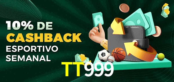 10% de bônus de cashback na TT999